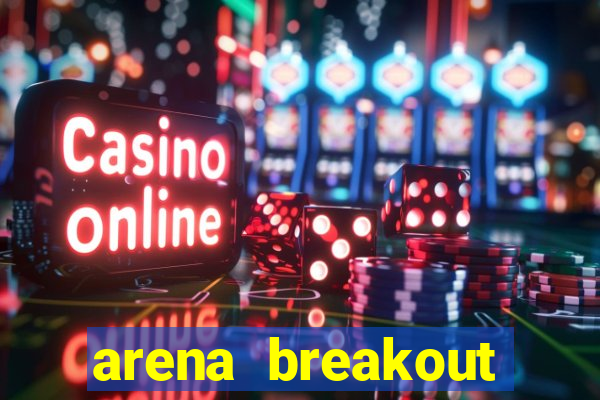 arena breakout infinite como jogar